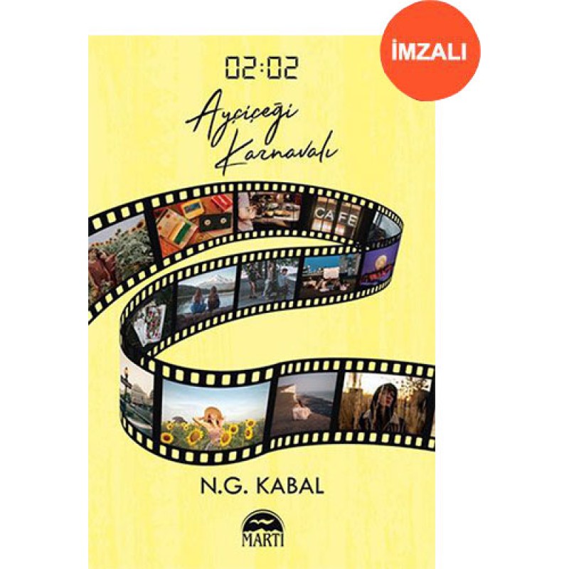 02:02 Ayçiçeği Karnavalı (İmzalı) 02:02 Ayçiçeği Karnavalı (İmzalı)