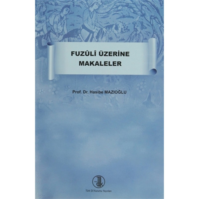 Fuzuli Üzerine Makaleler