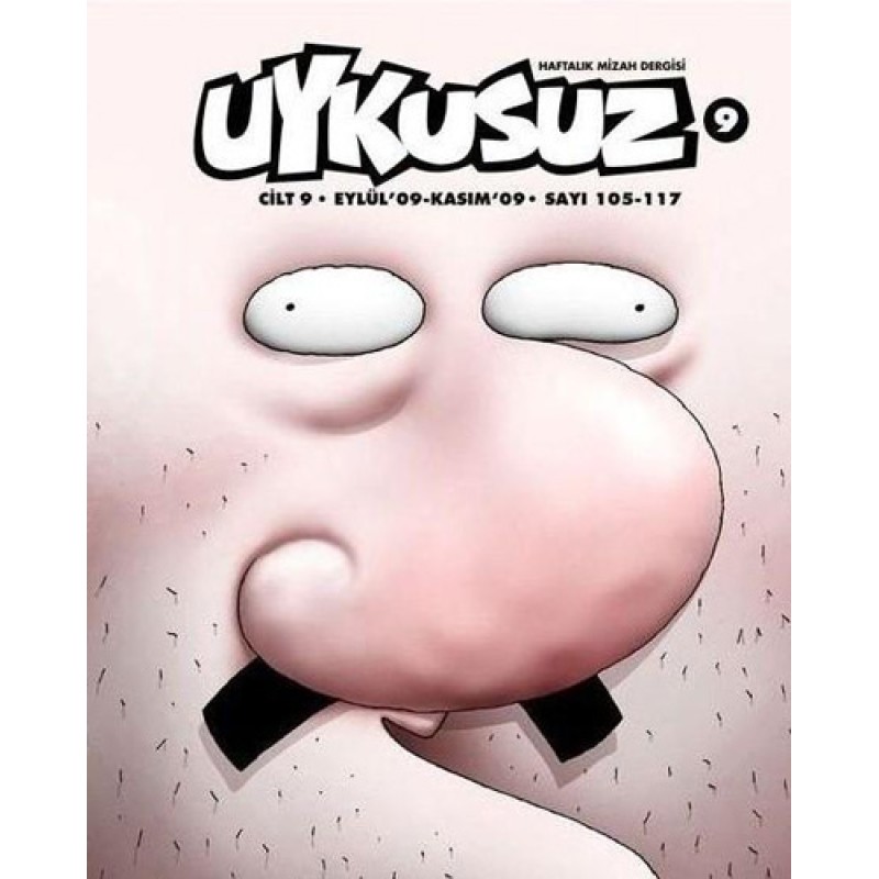 Uykusuz Dergisi Cilt: 9 Uykusuz Dergisi Cilt: 9