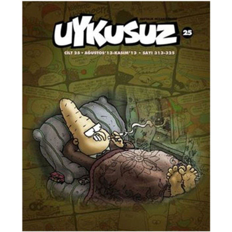 Uykusuz Dergisi Cilt: 25 Uykusuz Dergisi Cilt: 25