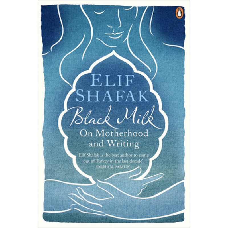 Black Milk - On Motherhood and Writing Black Milk - On Motherhood and Writing