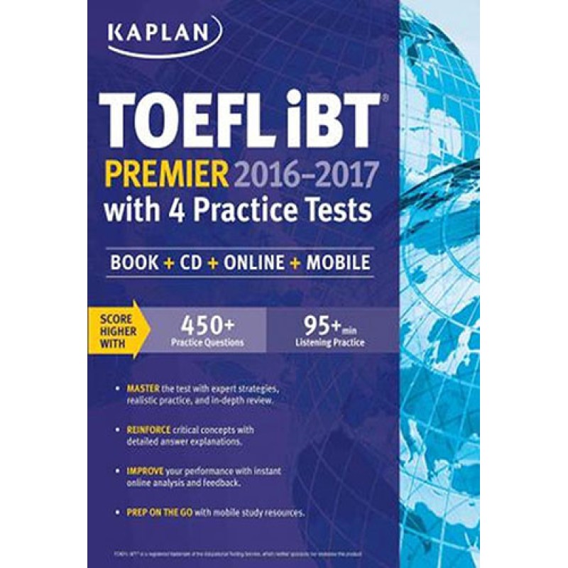 TOEFL IBT Premier 2016 -2017 with 4 Practice Test TOEFL IBT Premier 2016 -2017 with 4 Practice Test
