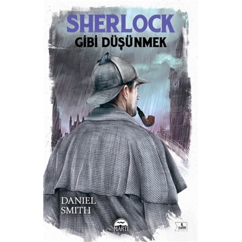 Sherlock Gibi Düşünmek Sherlock Gibi Düşünmek