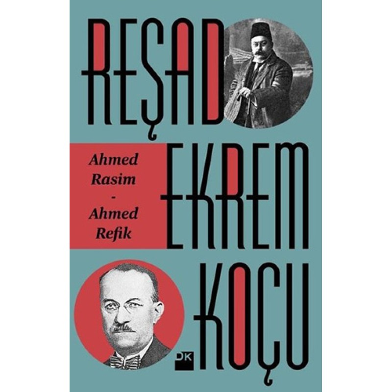 Ahmed Rasim - Ahmet Refik Ahmed Rasim - Ahmet Refik