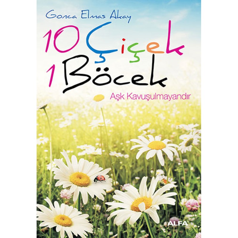 10 Çiçek 1 Böcek 10 Çiçek 1 Böcek