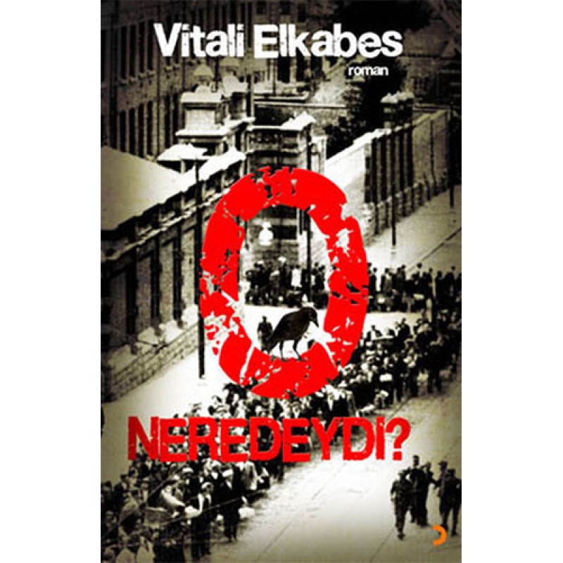 O Neredeydi ? O Neredeydi ?