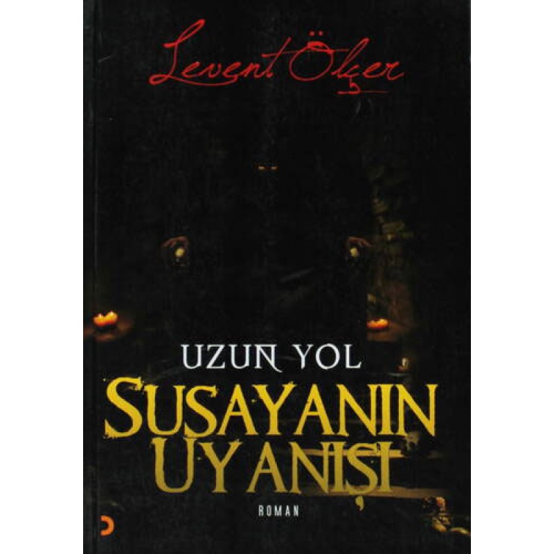 Susayanın Uyanışı Susayanın Uyanışı