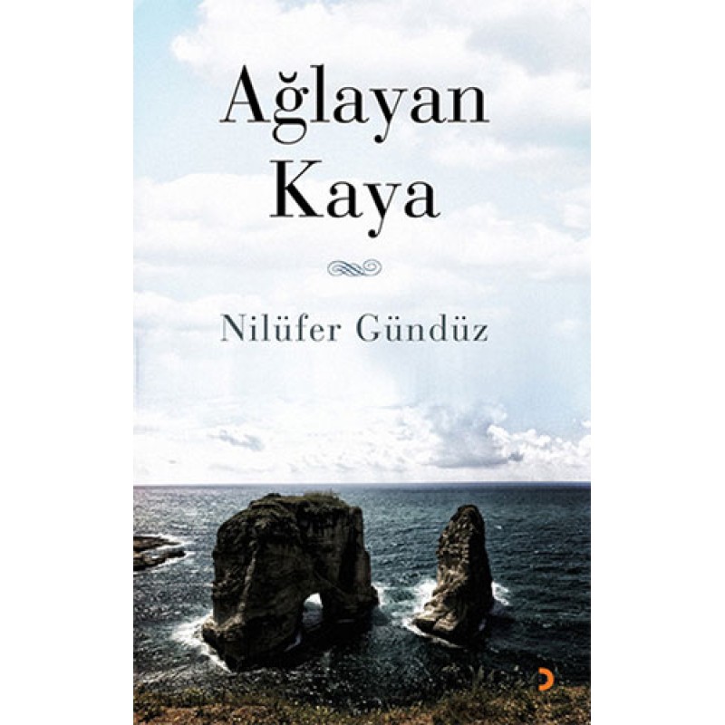 Ağlayan Kaya Ağlayan Kaya