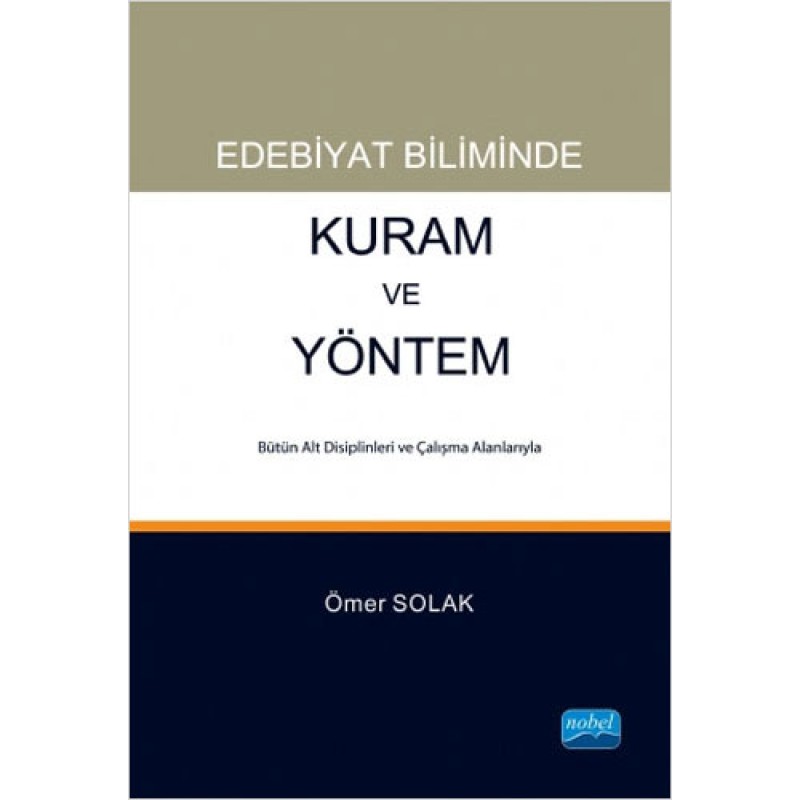 Edebiyat Biliminde Kuram ve Yöntem Edebiyat Biliminde Kuram ve Yöntem