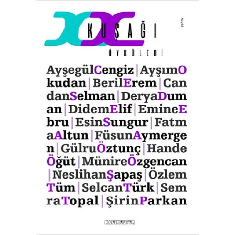XX Kuşağı Öyküleri XX Kuşağı Öyküleri