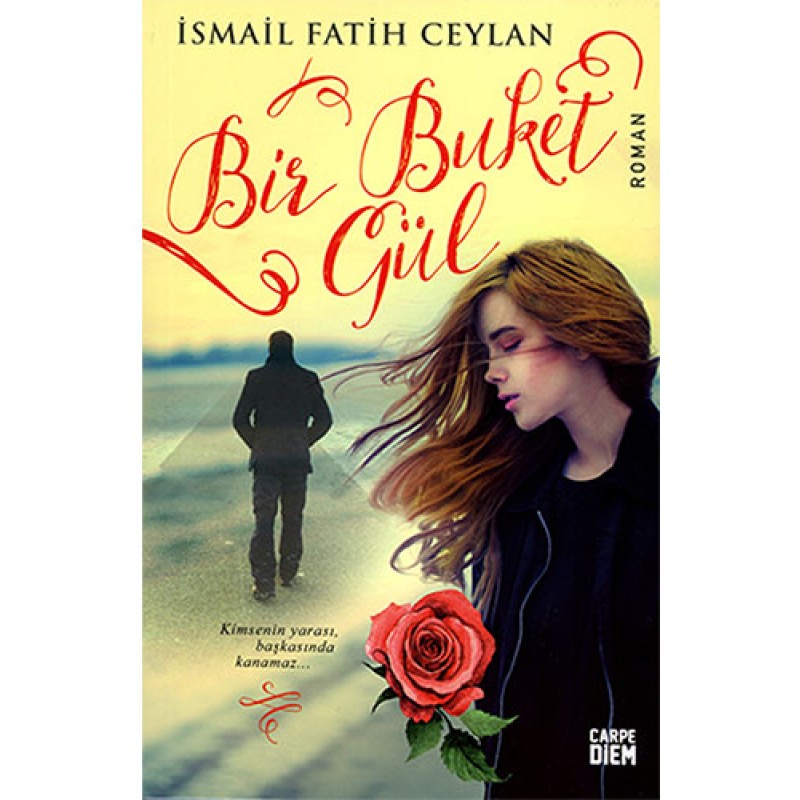 Bir Buket Gül Bir Buket Gül