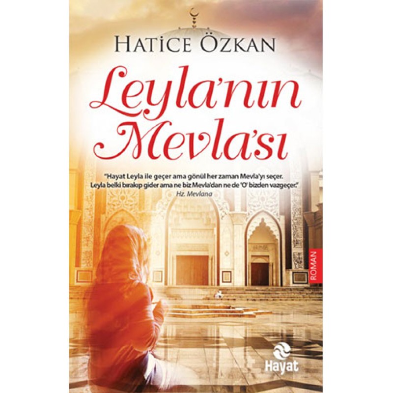 Leyla'nın Mevla'sı Leyla'nın Mevla'sı