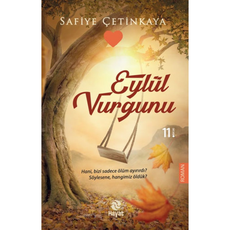 Eylül Vurgunu Eylül Vurgunu