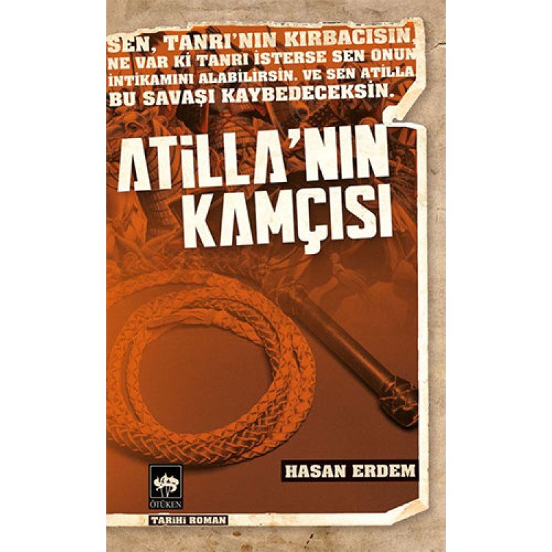Atilla'nın Kamçısı Atilla'nın Kamçısı