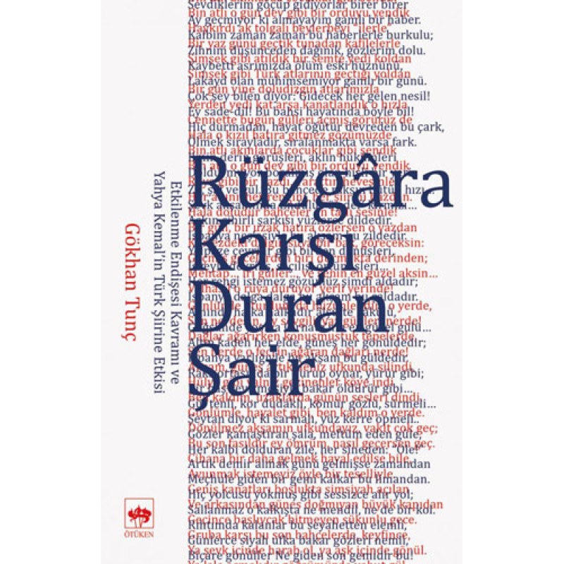 Rüzgara Karşı Duran Şair Rüzgara Karşı Duran Şair