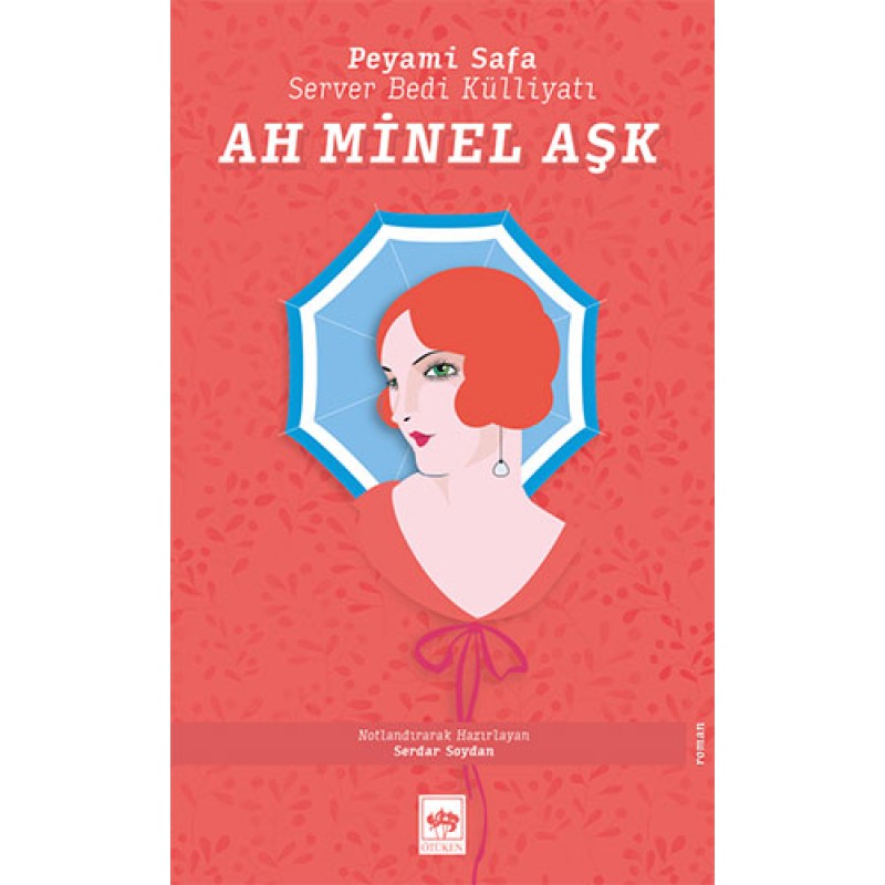 Ah Minel Aşk Ah Minel Aşk