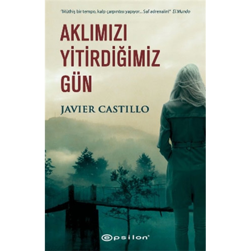 Aklımızı Yitirdiğimiz Gün Aklımızı Yitirdiğimiz Gün
