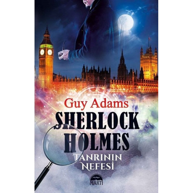 Sherlock Holmes - Tanrının Nefesi Sherlock Holmes - Tanrının Nefesi