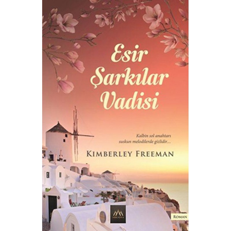 Esir Şarkılar Vadisi Esir Şarkılar Vadisi