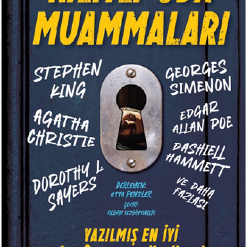 Kilitli Oda Muammaları - Yazılmış En İyi İmkânsız Suç Öyküleri (Ciltli) Kilitli Oda Muammaları - Yazılmış En İyi İmkânsız Suç Öyküleri (Ciltli)