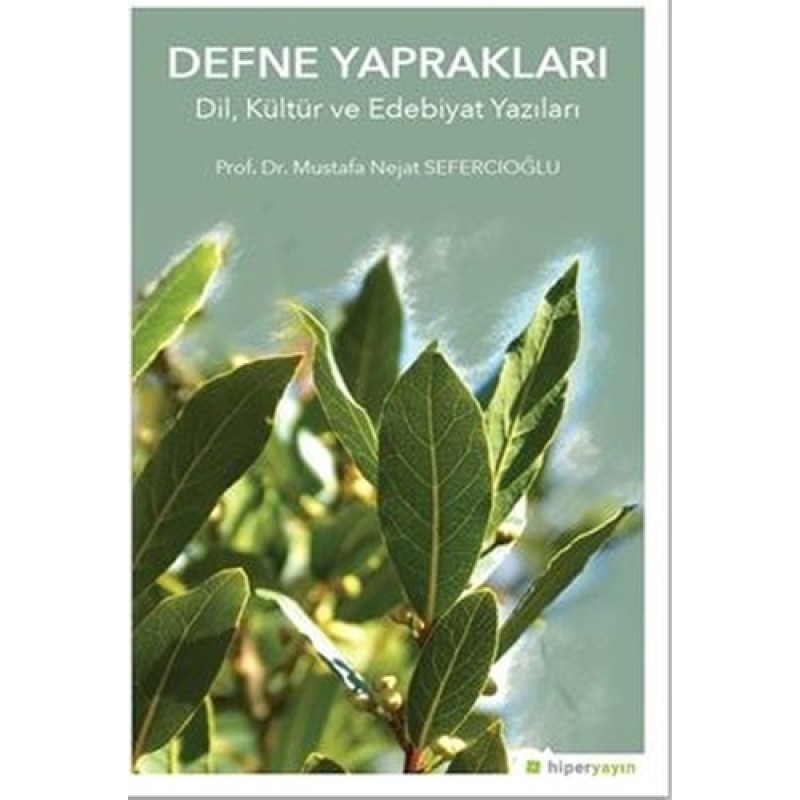 Defne Yaprakları Defne Yaprakları