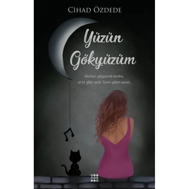 Yüzün Gökyüzüm Yüzün Gökyüzüm