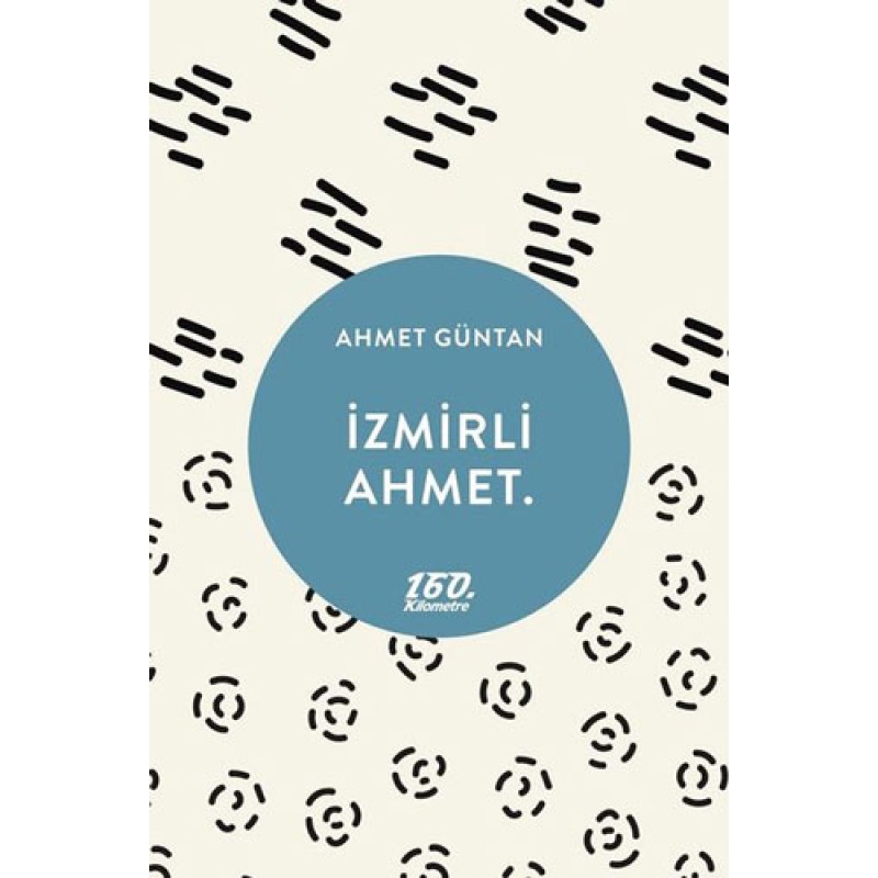 İzmirli Ahmet İzmirli Ahmet