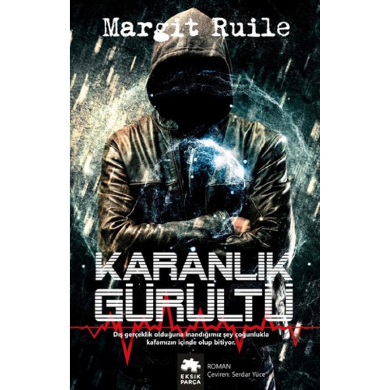 Karanlık Gürültü Karanlık Gürültü
