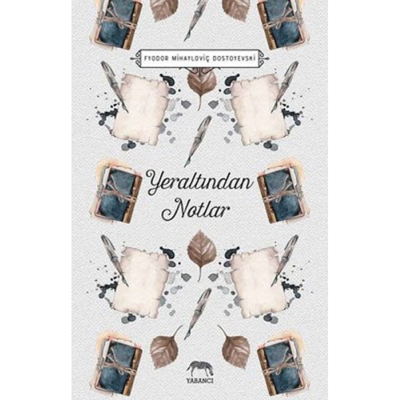 Yeraltından Notlar (Ciltli) Yeraltından Notlar (Ciltli)