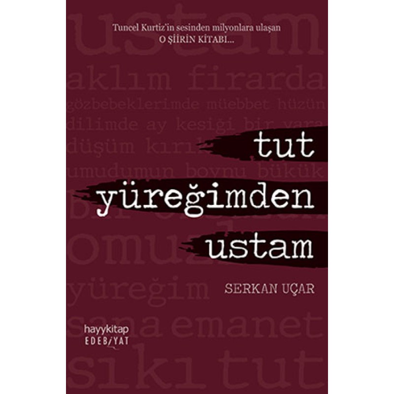 Tut Yüreğimden Ustam Tut Yüreğimden Ustam