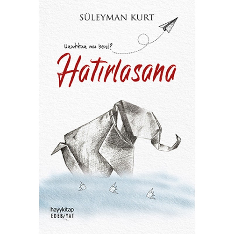 Hatırlasana