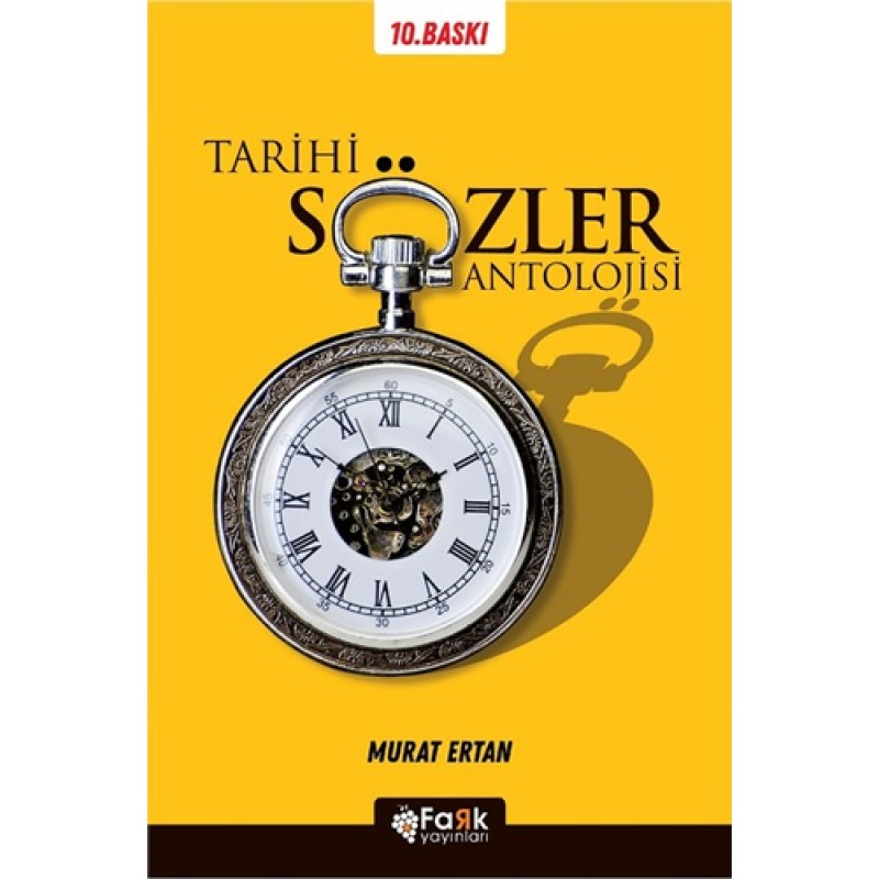 Tarihi Sözler Antolojisi Tarihi Sözler Antolojisi