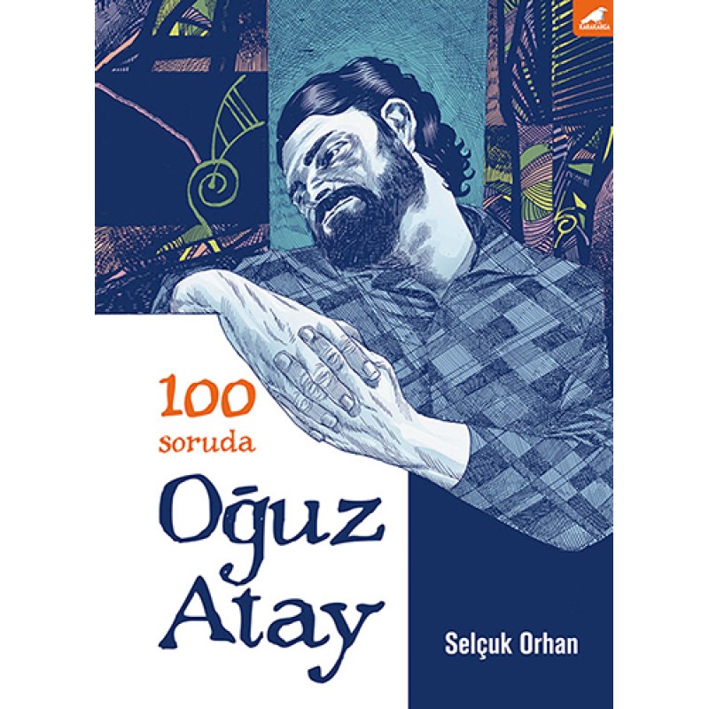 100 Soruda Oğuz Atay 100 Soruda Oğuz Atay