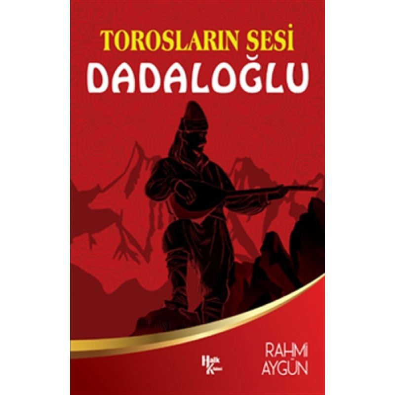 Torosların Sesi Dadaloğlu Torosların Sesi Dadaloğlu
