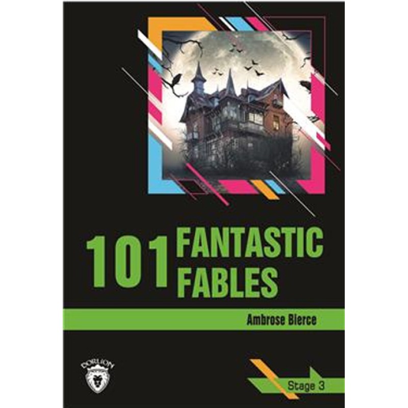 101 Fantastic Fables 101 Fantastic Fables