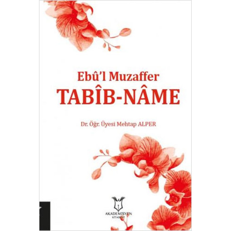 Ebu'l Muzaffer - Tabib-Name Ebu'l Muzaffer - Tabib-Name
