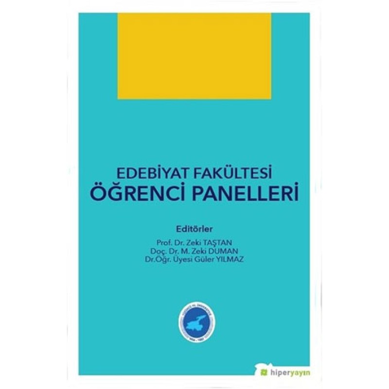 Edebiyat Fakültesi Öğrenci Panelleri Edebiyat Fakültesi Öğrenci Panelleri