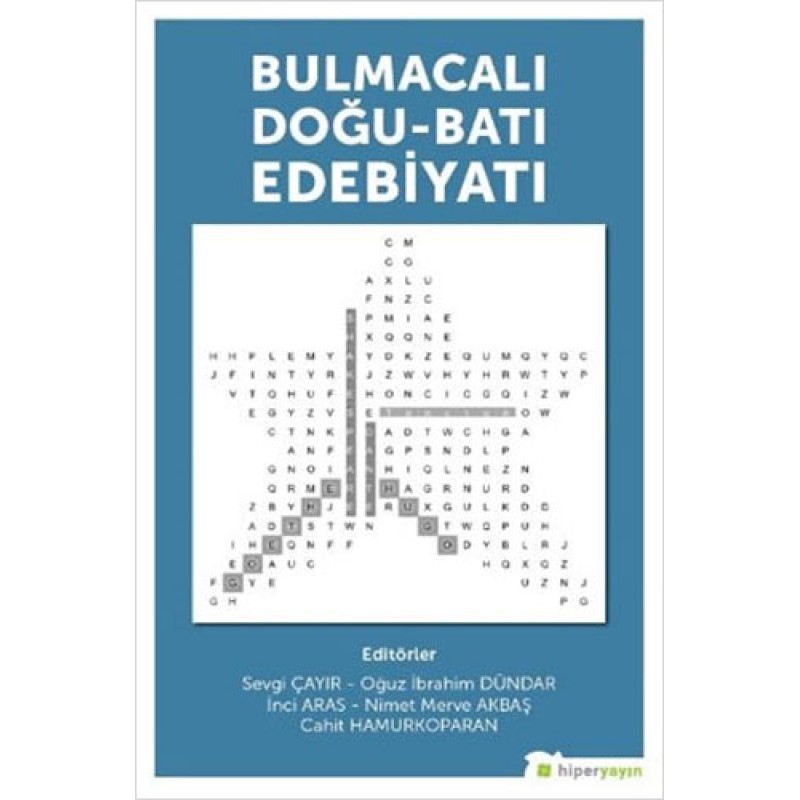 Bulmacalı Doğu - Batı Edebiyatı Bulmacalı Doğu - Batı Edebiyatı