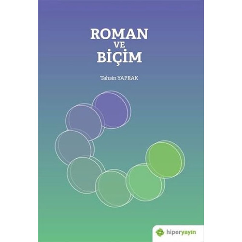 Roman Ve Biçim Roman Ve Biçim