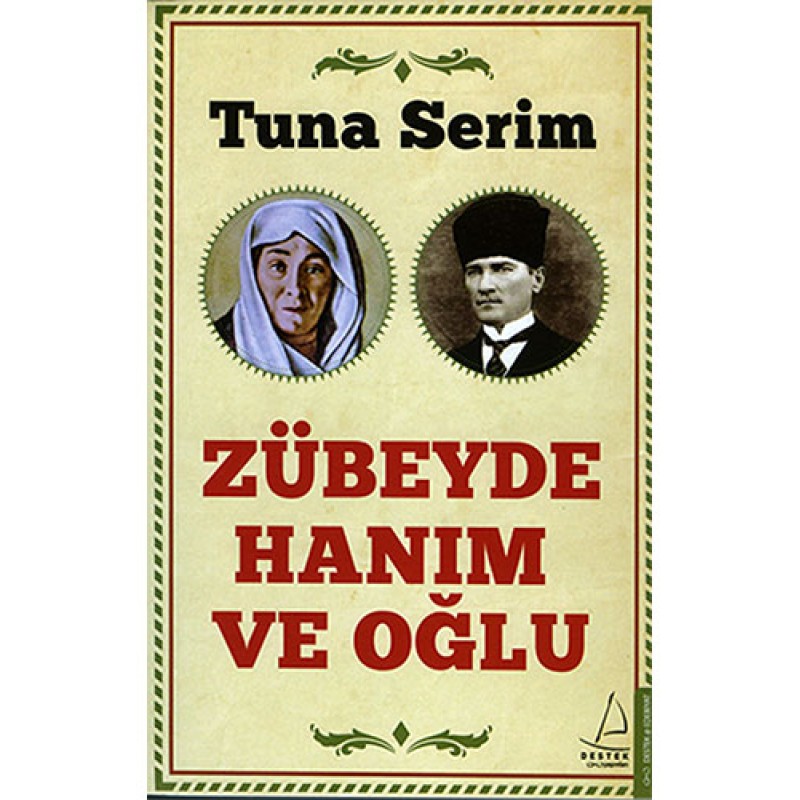 Zübeyde Hanım ve Oğlu Zübeyde Hanım ve Oğlu