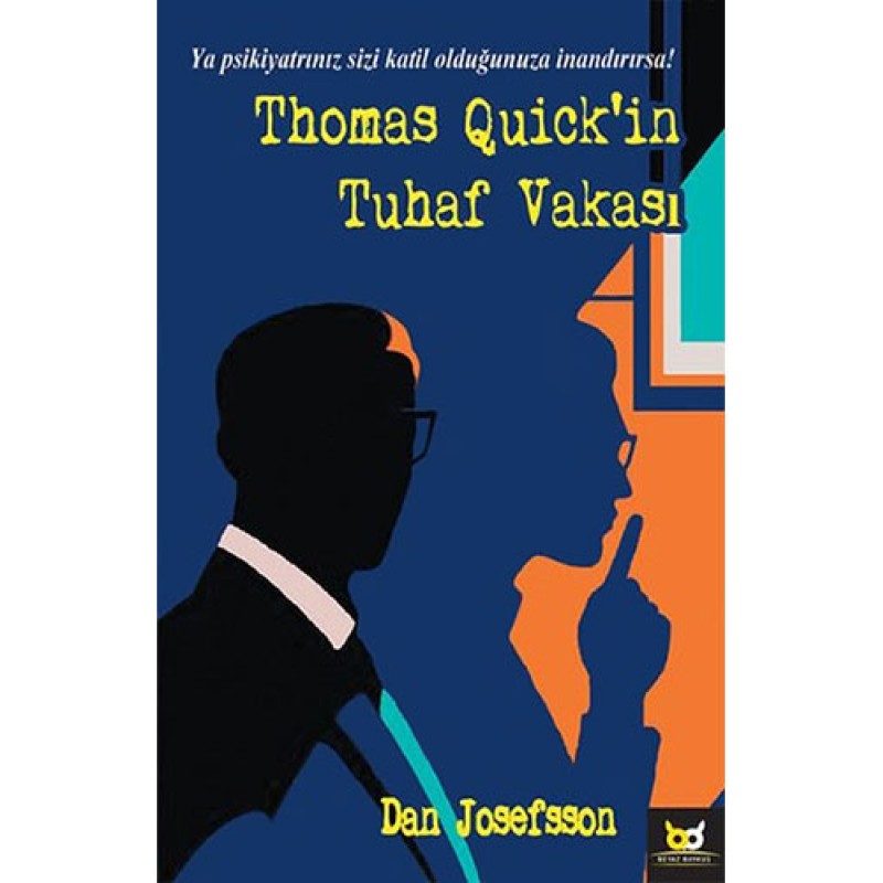 Thomas Quick'in Tuhaf Vakası Thomas Quick'in Tuhaf Vakası