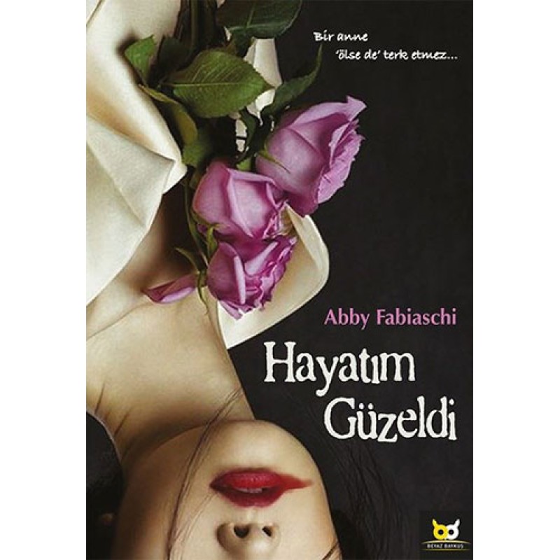 Hayatım Güzeldi Hayatım Güzeldi