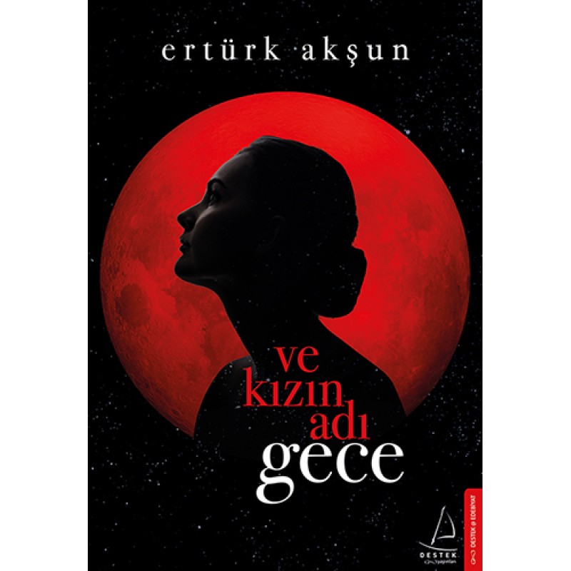 Ve Kızın Adı Gece Ve Kızın Adı Gece