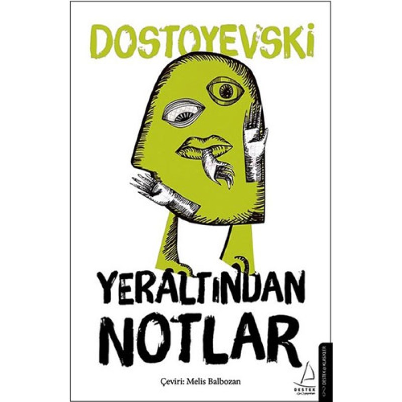 Yeraltından Notlar Yeraltından Notlar