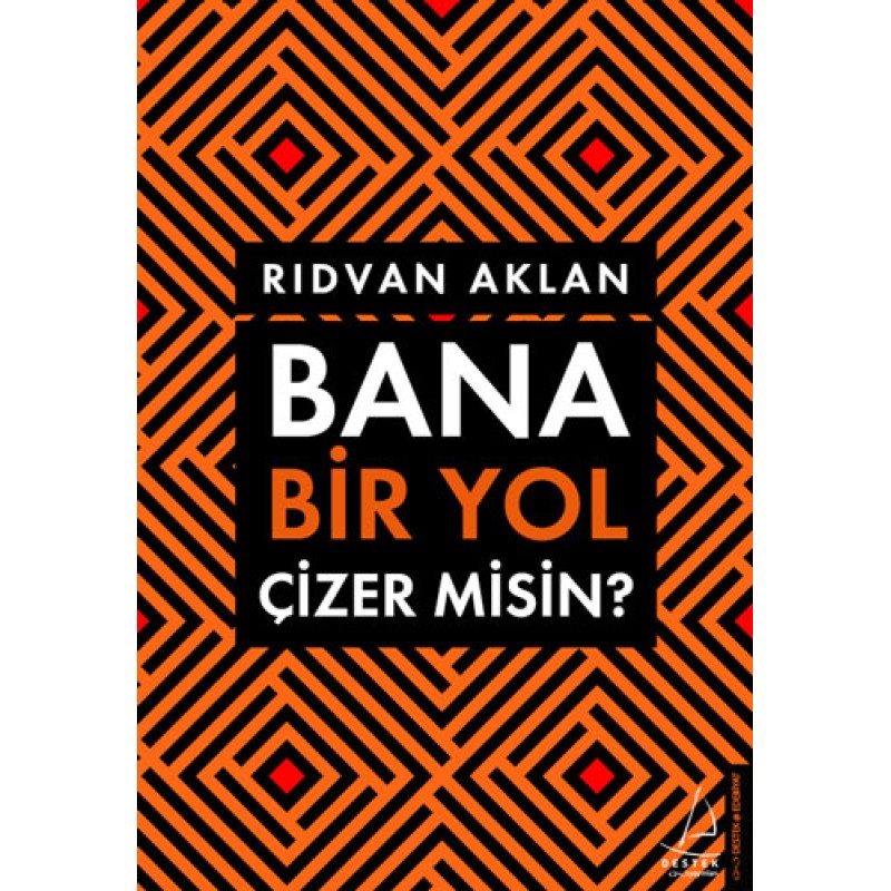 Bana Bir Yol Çizer Misin? Bana Bir Yol Çizer Misin?