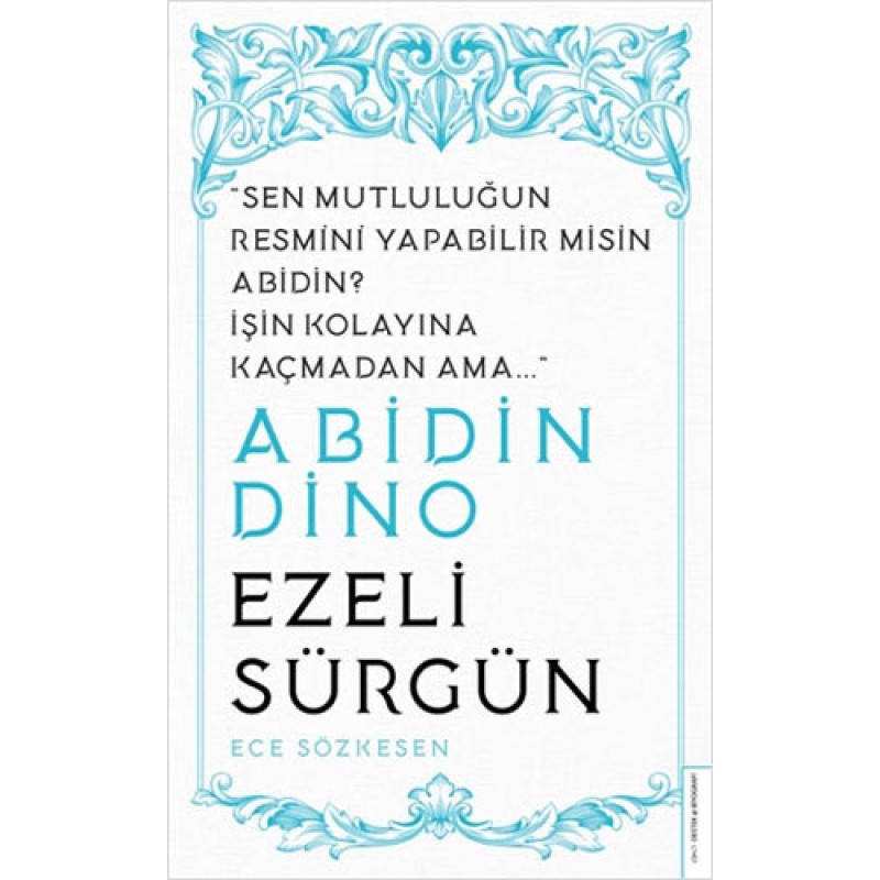 Abidin Dino - Ezeli Sürgün Abidin Dino - Ezeli Sürgün