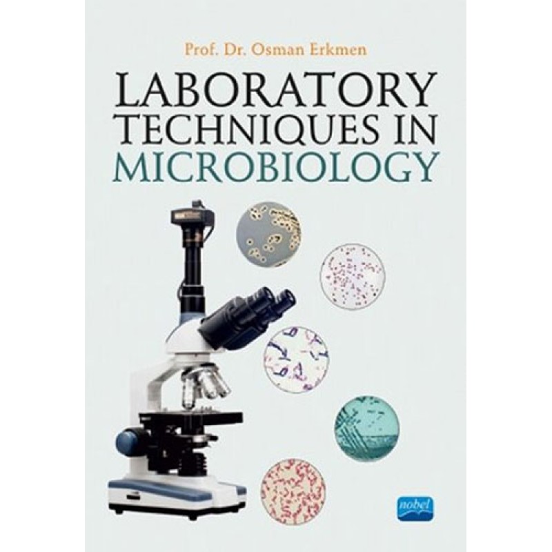 Laboratory Techniques in Microbiology Laboratory Techniques in Microbiology