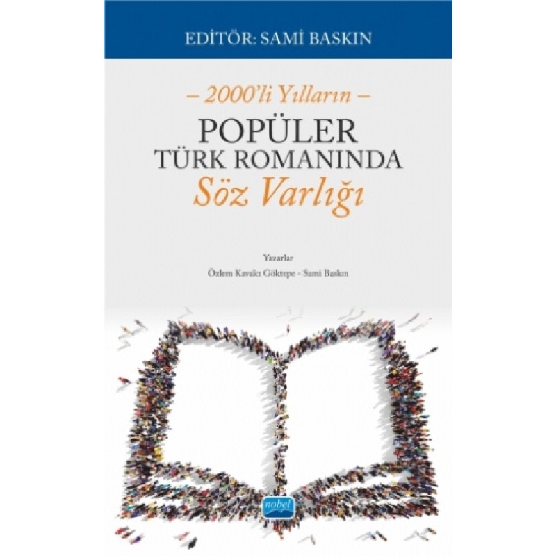 Popüler Türk Romanında Söz Varlığı Popüler Türk Romanında Söz Varlığı