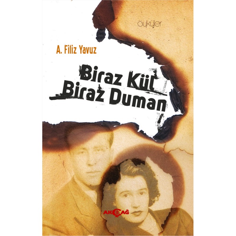 Biraz Kül Biraz Duman Biraz Kül Biraz Duman