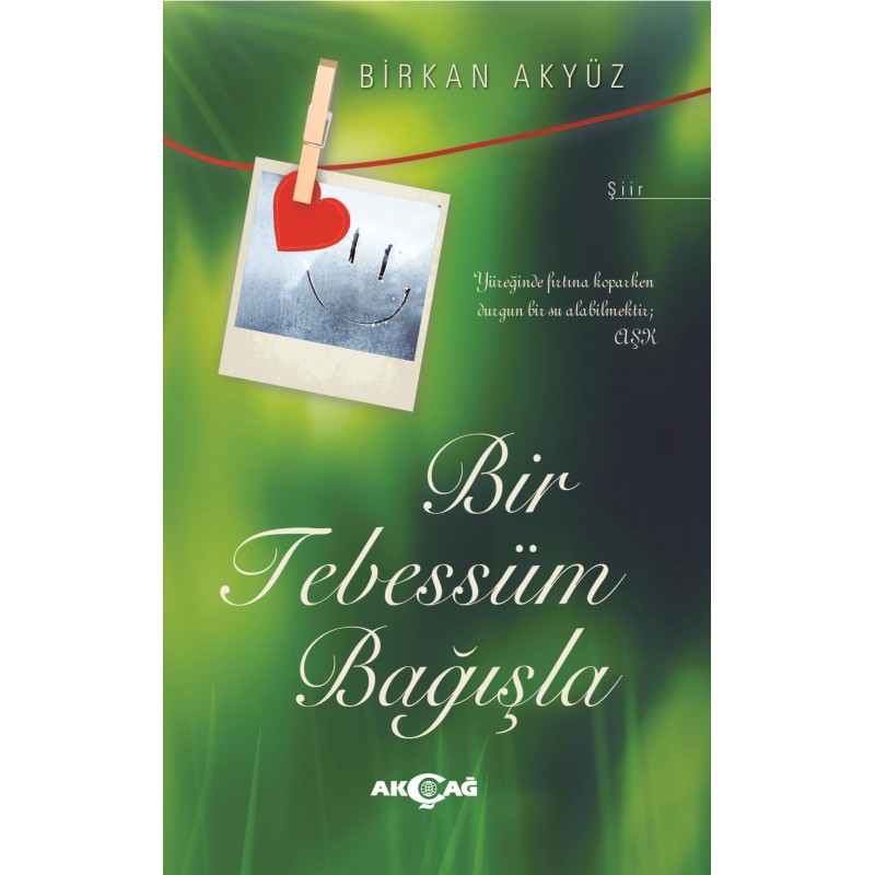Bir Tebessüm Bağışla Bir Tebessüm Bağışla